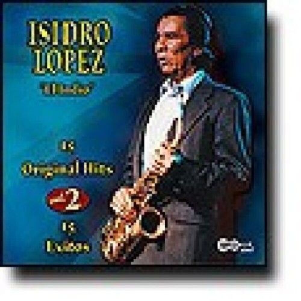 Isidro Lopez - 15 Original Hits 2  CD